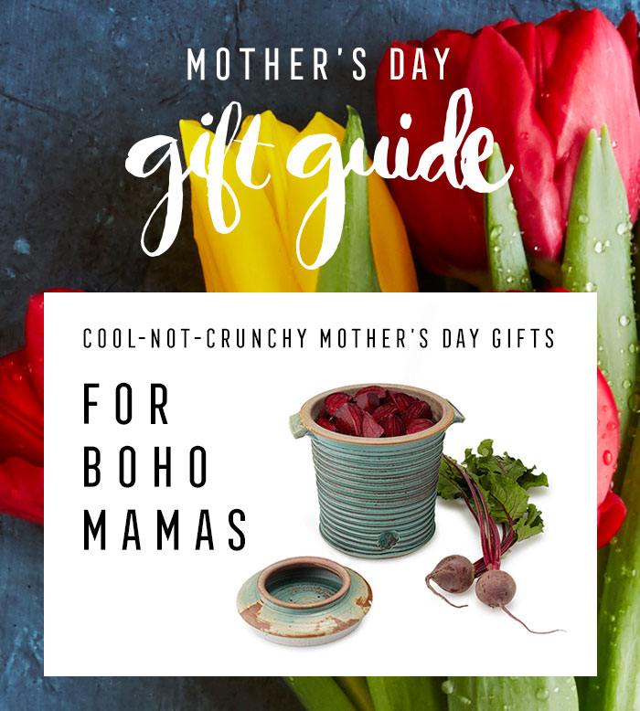 Cool-Not-Crunchy Mother's Day Gifts for Boho Mamas – The Goods